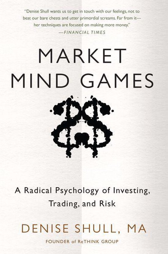 Market Mind Games — Denise Shull