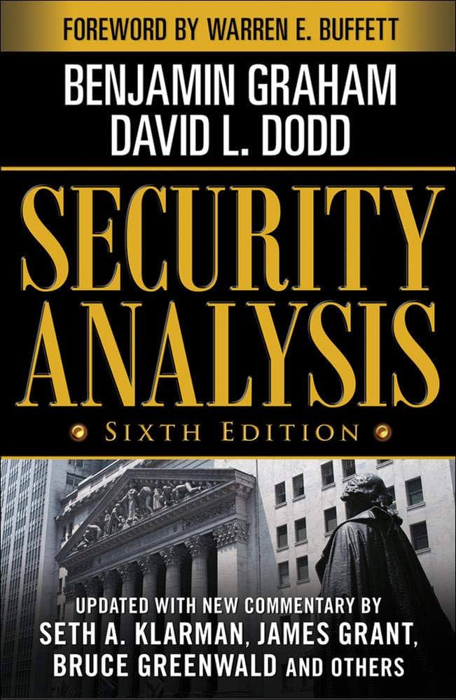 Security Analysis — Benjamin Graham & David Dodd