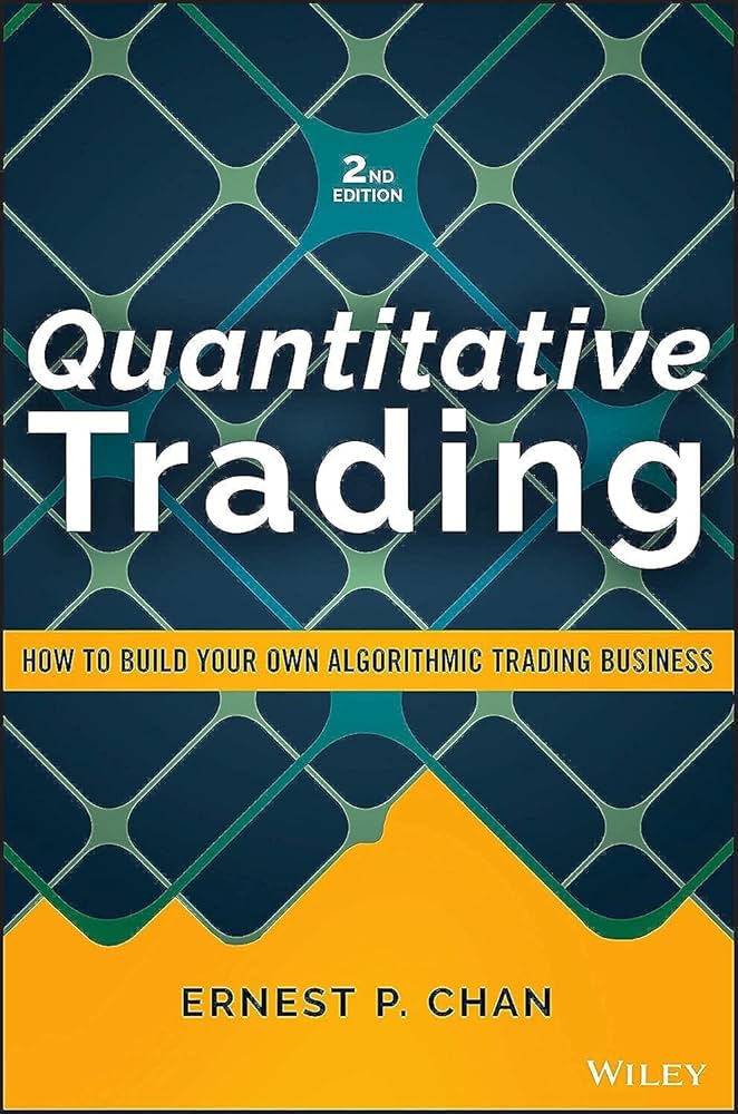 Quantitative Trading — Ernest P. Chan