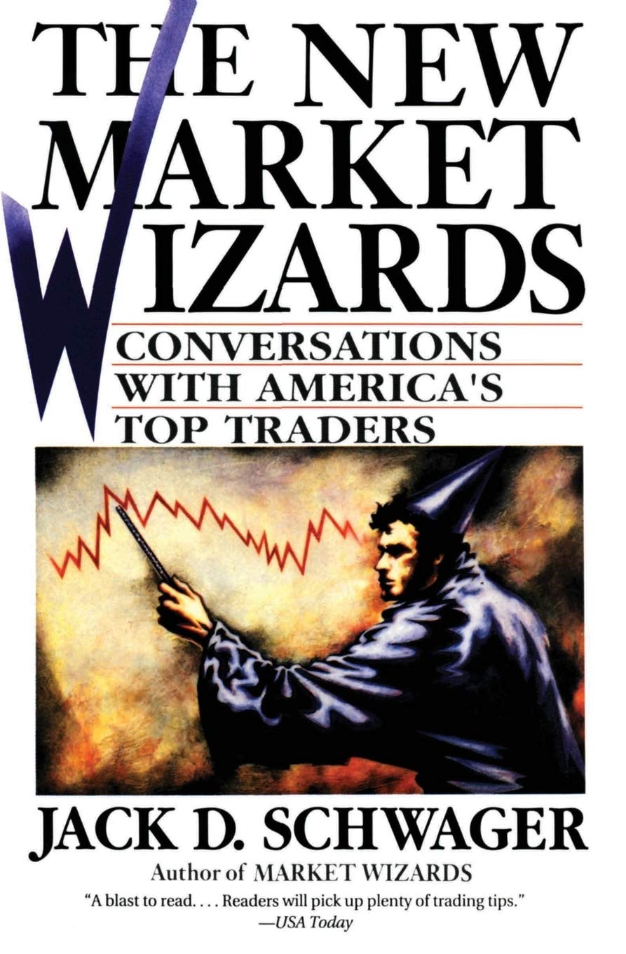 The New Market Wizards — Jack D. Schwager