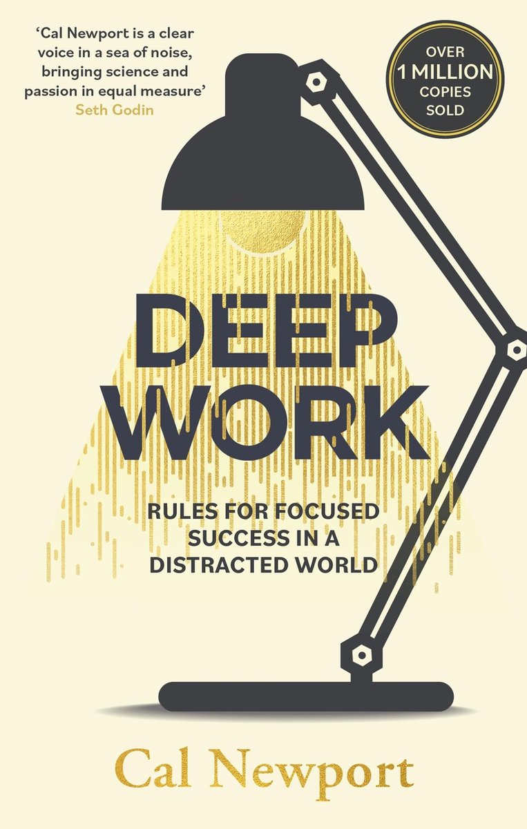 Deep Work — Cal Newport
